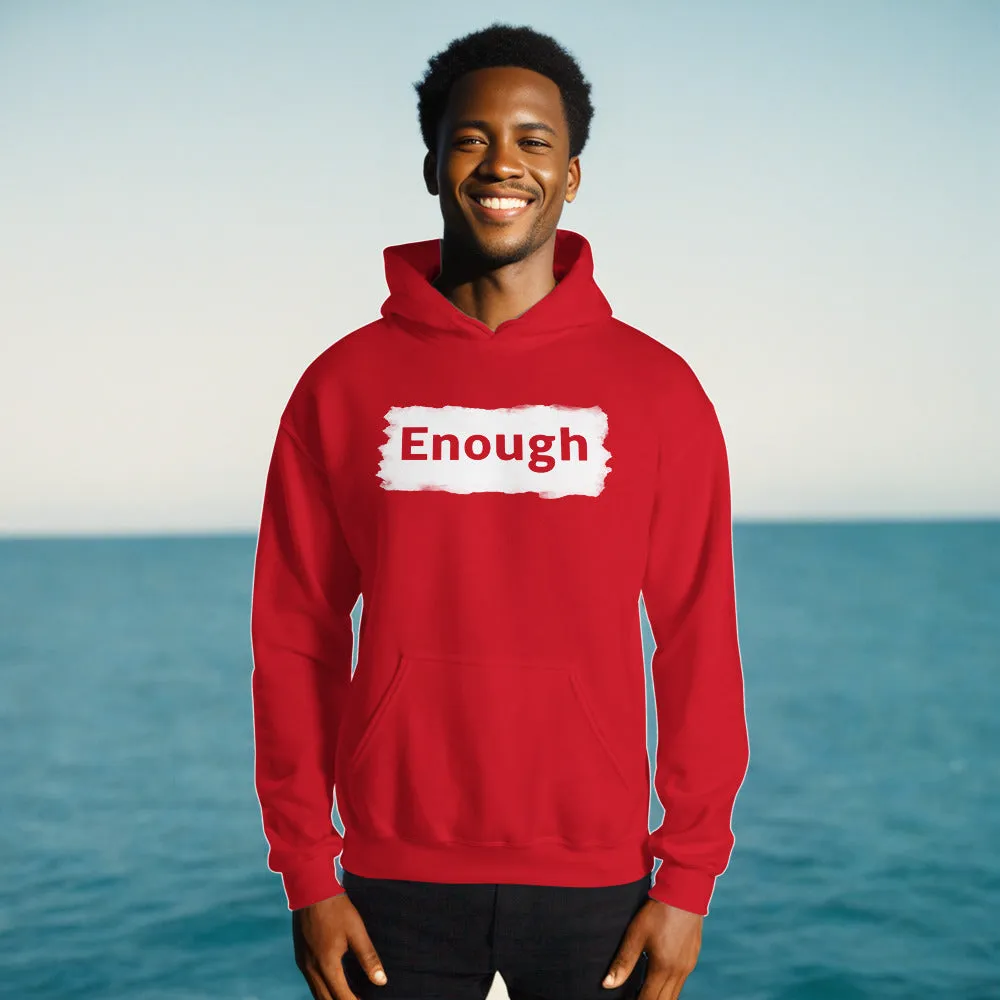 EDGY ENOUGH Positive Message Mental Health Self-Love Hoodie for Men