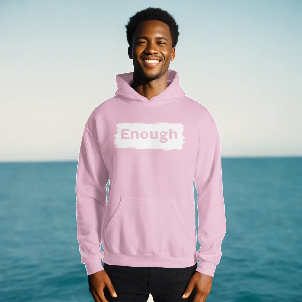 EDGY ENOUGH Positive Message Mental Health Self-Love Hoodie for Men