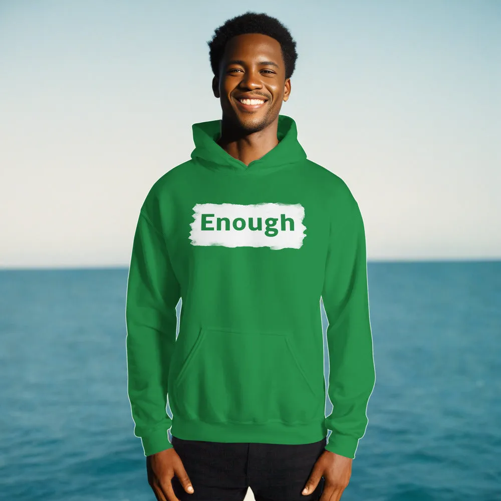 EDGY ENOUGH Positive Message Mental Health Self-Love Hoodie for Men