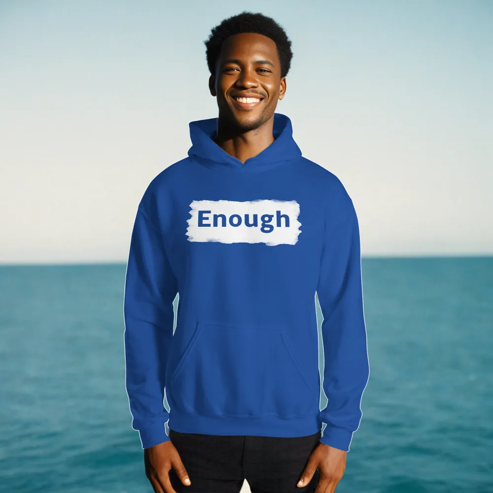 EDGY ENOUGH Positive Message Mental Health Self-Love Hoodie for Men