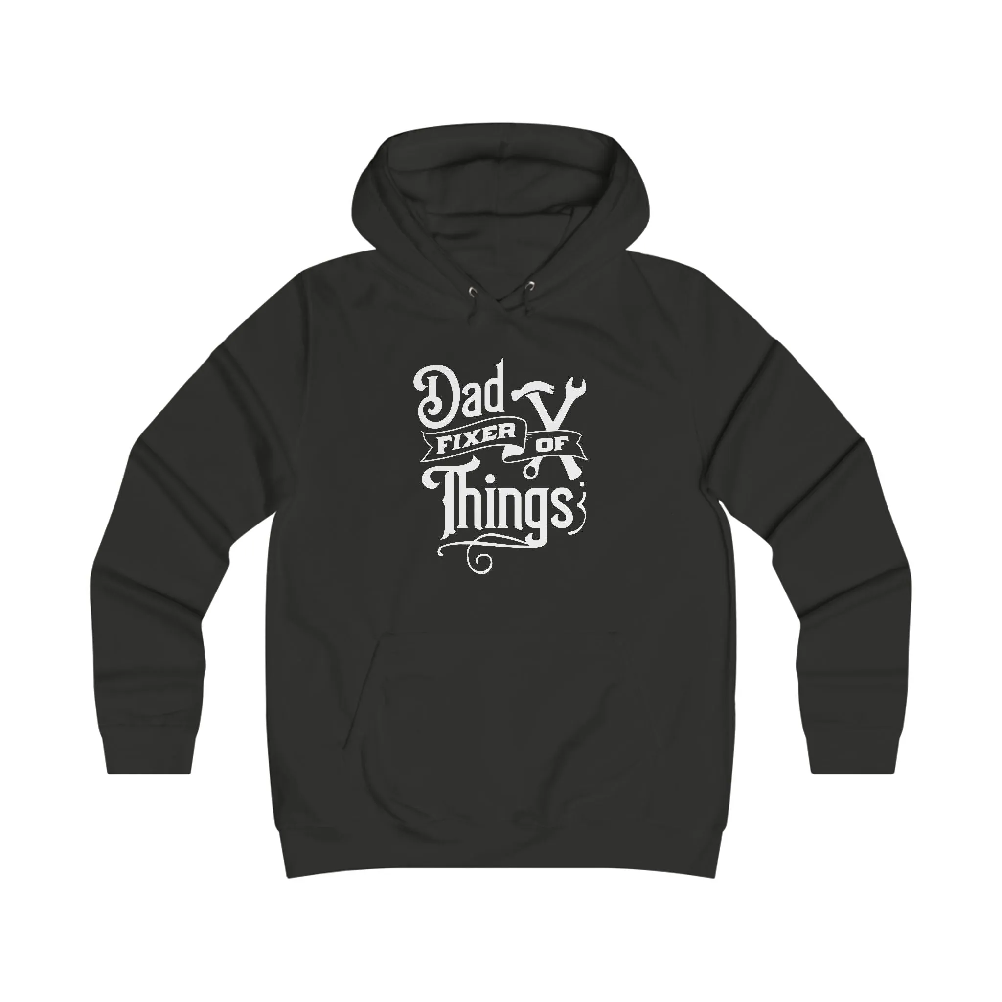 Girlie College Hoodie - Dad Fixer of Things Sweatshirt for Dads