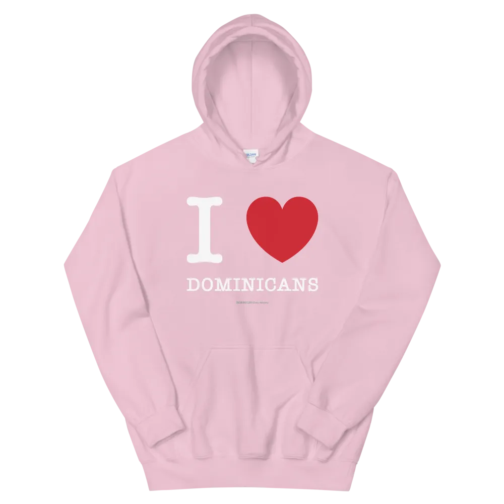 I Love Dominicans Unisex Hoodie