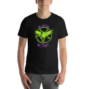 In Satan We Trust Short-Sleeve Unisex T-Shirt