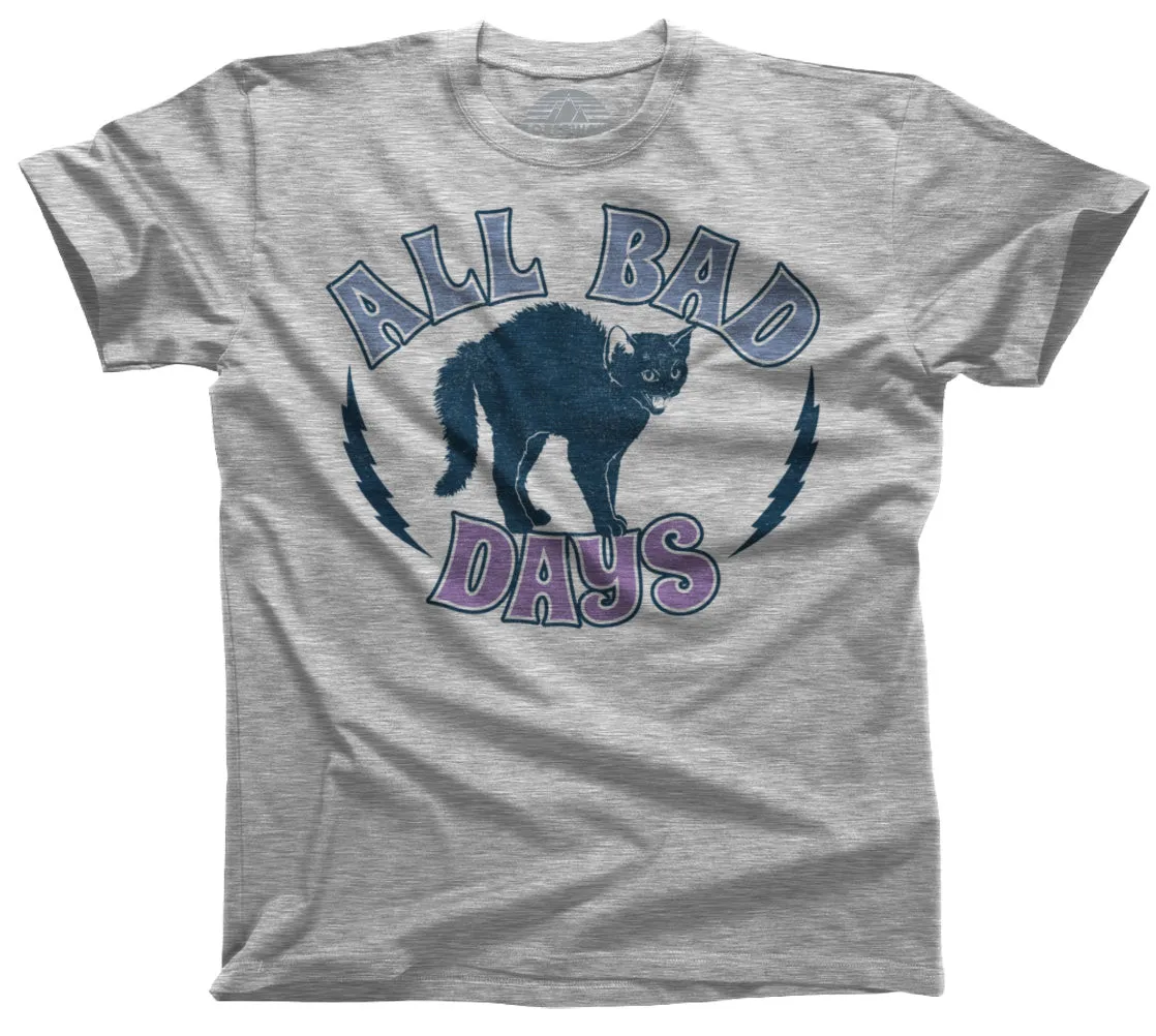 Men's All Bad Days T-Shirt