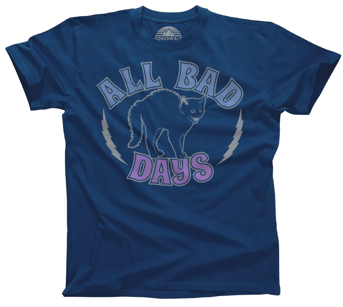 Men's All Bad Days T-Shirt