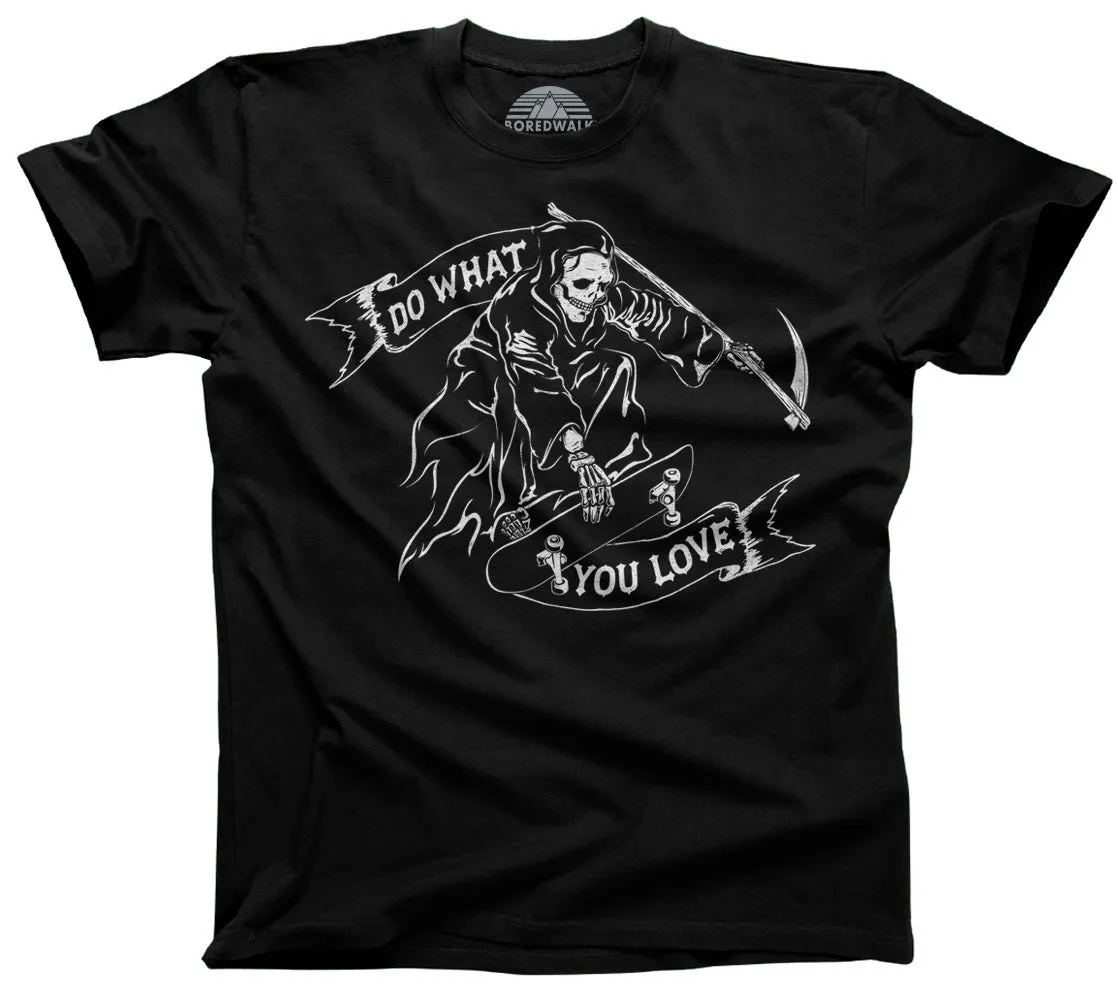 Men's Do What You Love Grim Reaper T-Shirt
