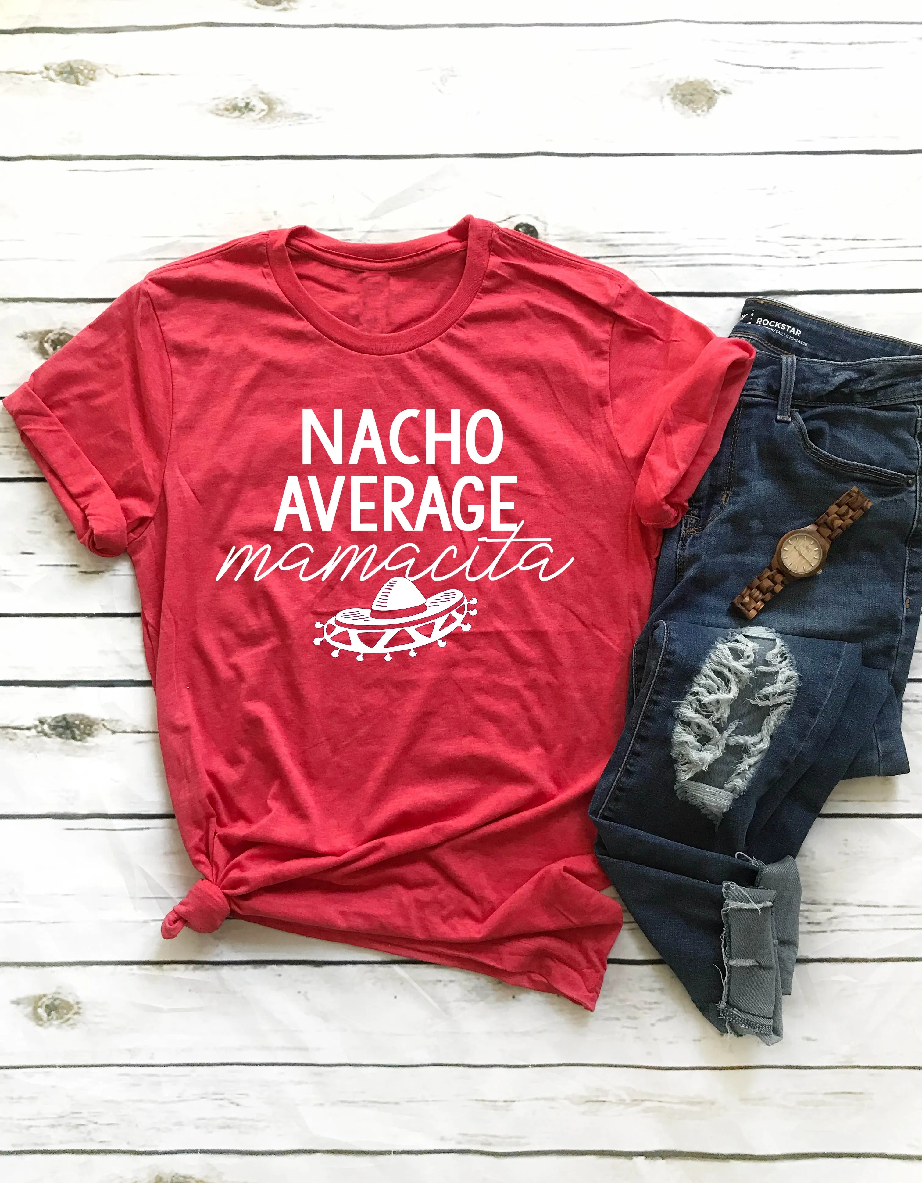 Nacho Average Mamacita Shirt